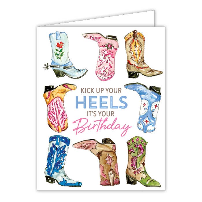 Kick up Your Heels Your Birthday Greeting Card