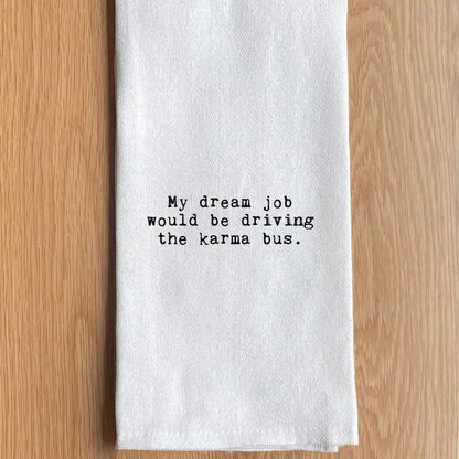 Text Printed Kitchen Towel