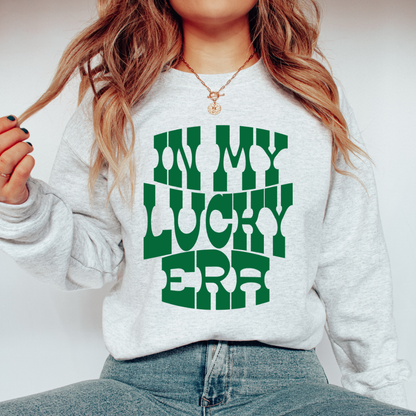 In My Lucky Era Sweatshirt